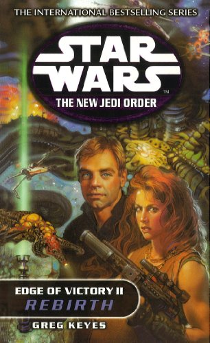 Star Wars: The New Jedi Order - Edge Of Victory Rebirth (English Edition)