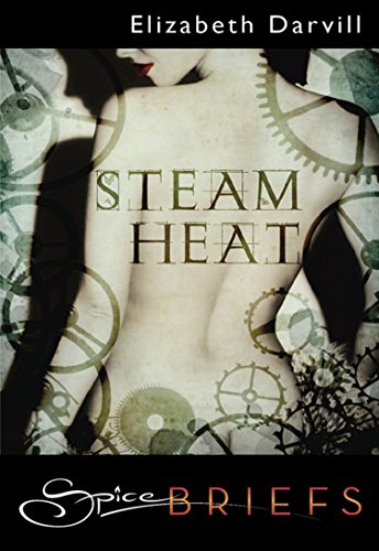 Steam Heat (Mills & Boon Spice Briefs) (English Edition)