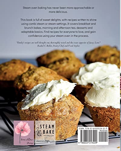 Steam Oven Baking: 25 sweet and stunning recipes made simple using your combi steam oven