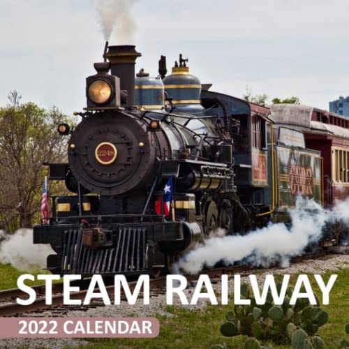Steam Railway Calendar 2022: January 2022 - December 2022 OFFICIAL Squared Monthly Calendar, 12 Months | BONUS 4 Months 2023 Mini Planner Calendario Calendrier