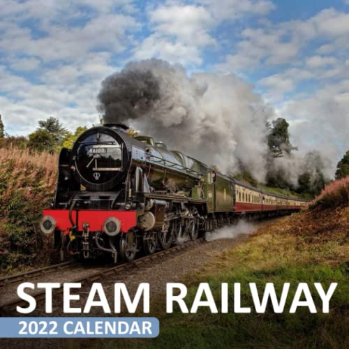 Steam Railway Calendar 2022: January 2022 - December 2022 OFFICIAL Squared Monthly Calendar, 12 Months | BONUS 4 Months 2023 Mini Planner Calendario Calendrier