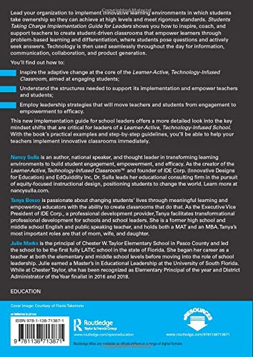 Students Taking Charge Implementation Guide for Leaders: Inside the Learner-Active, Technology-Infused Classroom