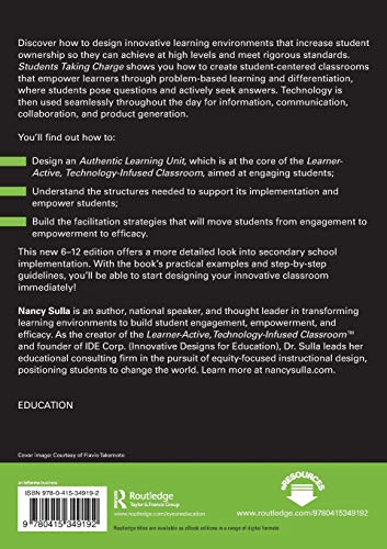 Students Taking Charge in Grades 6–12: Inside the Learner-Active, Technology-Infused Classroom