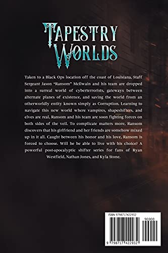 Tapestry of Worlds, Part II: Running and Gunning