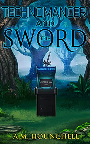 Technomancer and the Sword (English Edition)