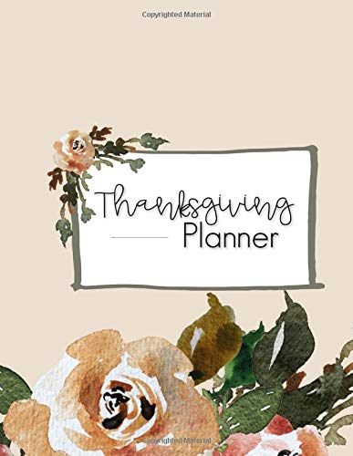 Thanksgiving Planner: Organize the Holidays with this Autumn floral Planner | Schedules |Recipe Cards |Shopping List| Game Ideas| Conversation Starters and much more