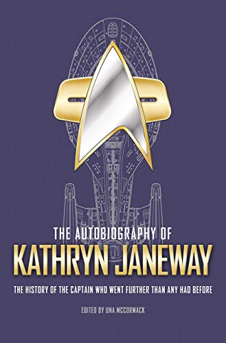 The Autobiography of Kathryn Janeway: A Star Trek novel (Star Trek Autobiographies Book 3) (English Edition)