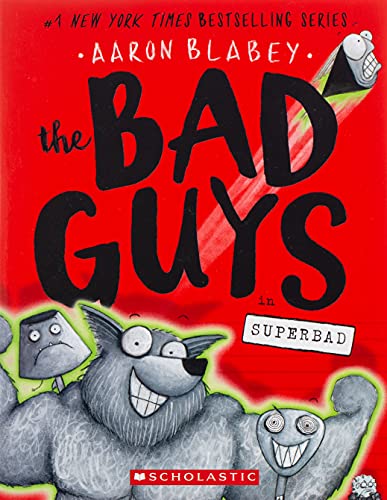 The Bad Guys in Superbad (the Bad Guys #8), Volume 8