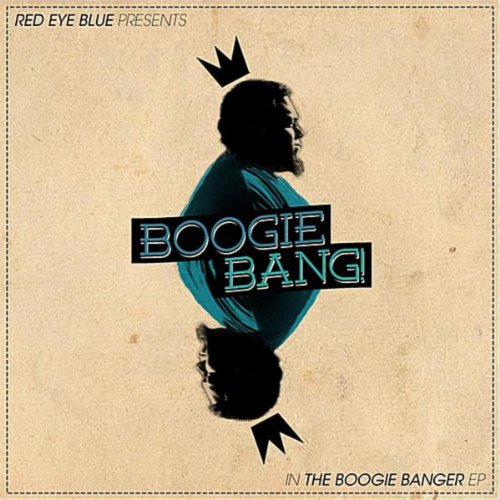 The Boogie Banger [Explicit]