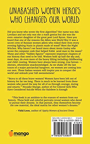 The Book of Awesome Women: Boundary Breakers, Freedom Fighters, Sheroes and Female Firsts (Badass Women Biographies, For Readers of I Am Malala): ... (Teenage Girl Book, Feminist Gift for Girls)