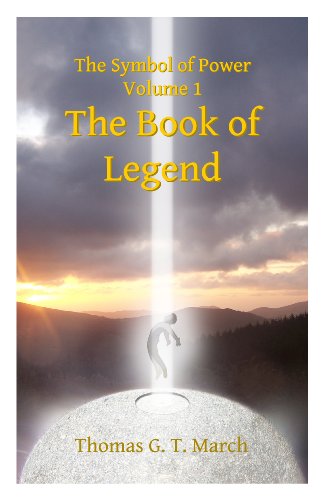 The Book of Legend (The Symbol of Power 1) (English Edition)