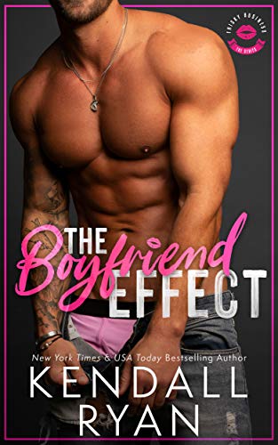 The Boyfriend Effect (Frisky Business Book 1) (English Edition)