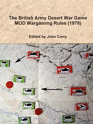 The British Army Desert War Game: Mod Wargaming Rules (1978)