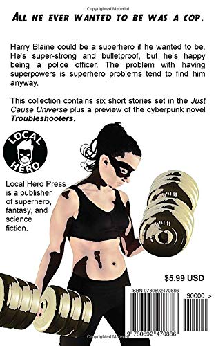 The Bulletproof Badge: A Just Cause Universe story collection: 10