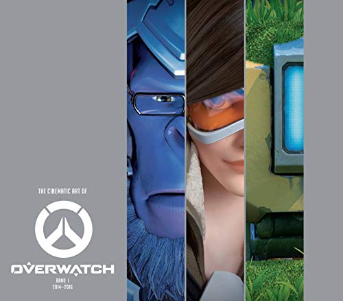 The Cinematic Art of Overwatch: Bd. 1: 2014-2016