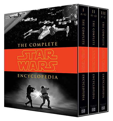 The Complete Star Wars® Encyclopedia (Star Wars - Legends)