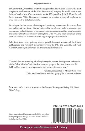 The Cuban Missile Crisis and the Cold War: A Short History with Documents (Passages Key Moments in Histor)