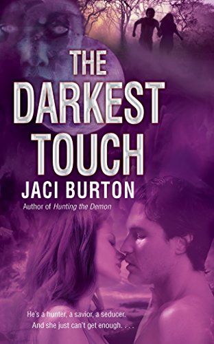 The Darkest Touch (Demon Hunters)