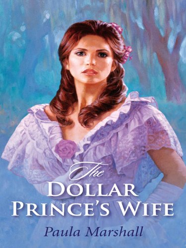 THE DOLLAR PRINCE'S WIFE (The Dilhorne Dynasty Book 4) (English Edition)