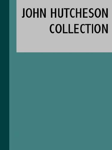 The Essential John Hutcheson Collection (16 books) (English Edition)