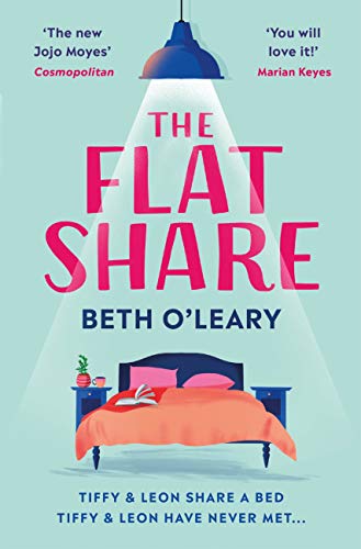 The Flatshare: The bestselling romantic comedy and must-read debut (English Edition)