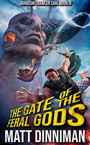 The Gate of the Feral Gods: Dungeon Crawler Carl Book 4 (English Edition)