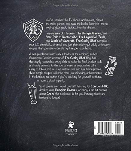 The Geeky Chef Cookbook: Real-Life Recipes for Your Favorite Fantasy Foods - Unofficial Recipes from Doctor Who, Game of Thrones, Harry Potter, and more (1)