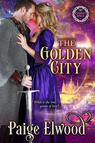 The Golden City: A Medieval Time Travel Romance (Eternity Rings Book 2) (English Edition)
