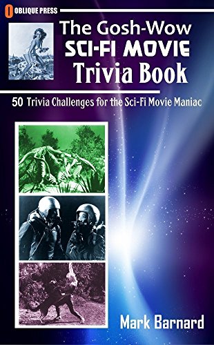 The Gosh-Wow Sci-Fi Movie Trivia Book (English Edition)