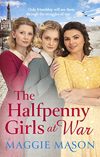 The Halfpenny Girls at War (English Edition)