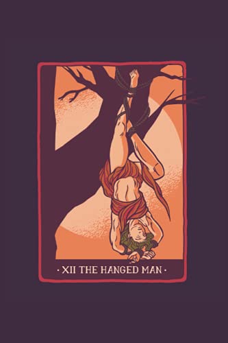 The Hanged Man - Tarot Card Gift: 6x9 Notes, Diary, Journal 110 Page