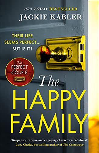 The Happy Family: The gripping new 2021 psychological crime thriller from the bestselling author of The Perfect Couple (English Edition)