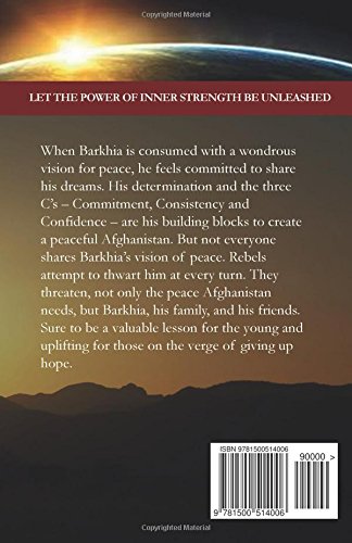 The Horizon of a New Dawn: Story of an ordinary man with an extraordinary dream for war-torn land Afghanistan