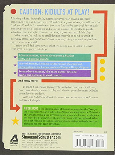 The Kidult Handbook: From Blanket Forts to Capture the Flag, a Grownup's Guide to Playing Like a Kid