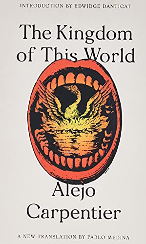 The Kingdom of This World (FSG Classics)