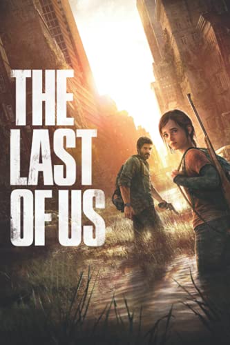 The Last of Us Notebook: - Letter Size 6 x 9 inches, 110 wide ruled pages