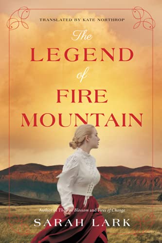 The Legend of Fire Mountain: 3 (The Fire Blossom Saga, 3)