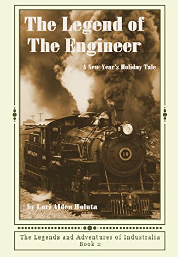 The Legend of The Engineer: A New Year’s Holiday Tale (Brassbright Kids Book 2) (English Edition)