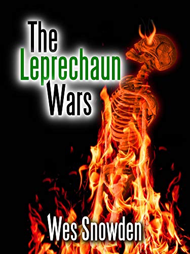 The Leprechaun Wars: A fast paced thriller set in two different worlds (English Edition)