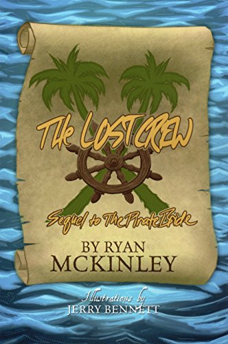 The Lost Crew: Sequel to The Pirate Bride (English Edition)