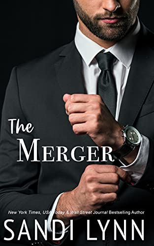 The Merger: A Billionaire Romance (English Edition)