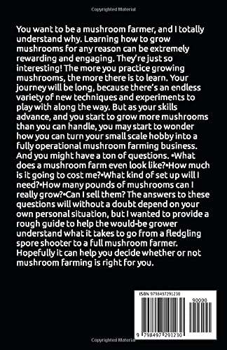 The Mushroom Farming Business: The Complete Guide To Growing Organic Mushroom Farming