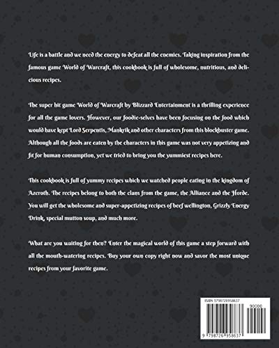 The Not-So-Official Cookbook of World of Warcraft: All the Wholesome Food from Azeroth