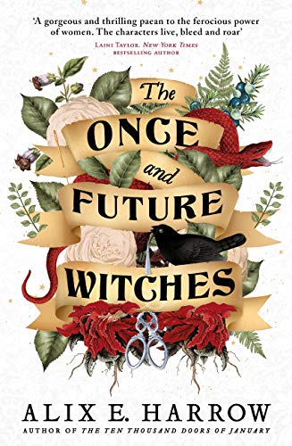 The Once and Future Witches: The spellbinding bestseller (English Edition)