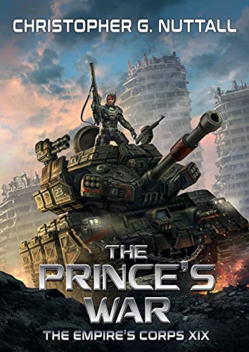 The Prince's War (The Empire's Corps Book 19) (English Edition)