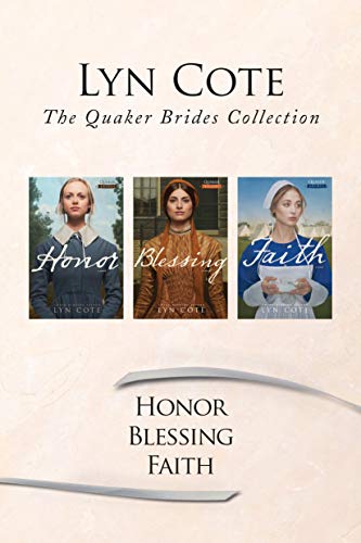The Quaker Brides Collection: Honor / Blessing / Faith (English Edition)