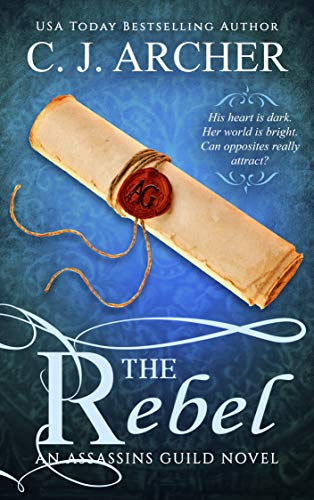 The Rebel (Assassins Guild Book 2) (English Edition)