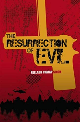 The Resurrection of Evil (English Edition)