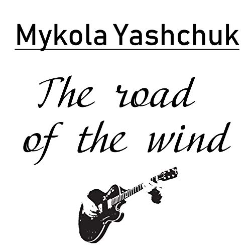 The Road of the Wind
