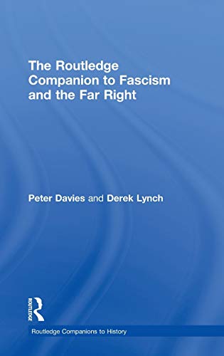 The Routledge Companion to Fascism and the Far Right (Routledge Companions to History)